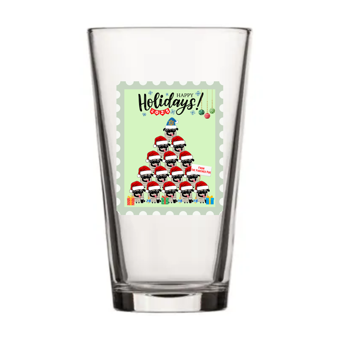 Limited edition Parched Pug Holiday Pint Glass 2025